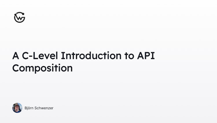 A C-Level Introduction to API Composition