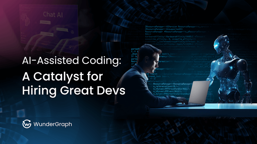 AI-Assisted Coding: A Catalyst for Hiring Great Devs