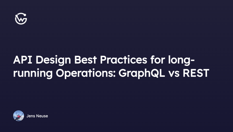 API Design Best Practices for long-running Operations: GraphQL vs REST