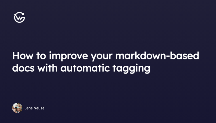 How to improve your markdown-based docs with automatic tagging