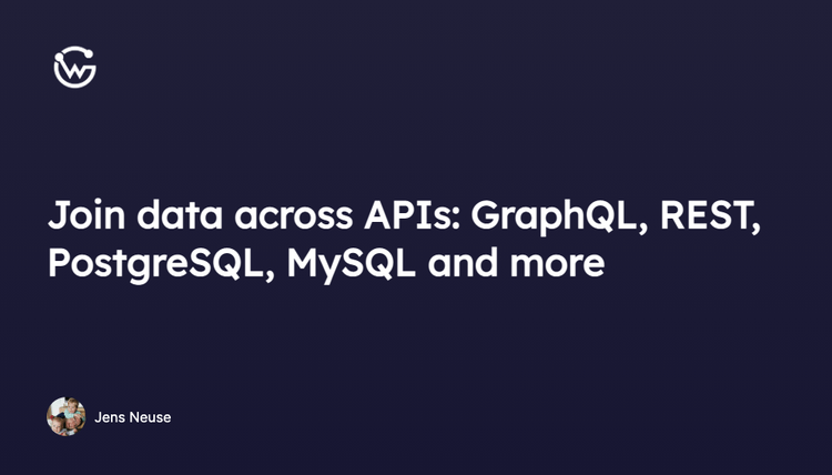 Join data across APIs: GraphQL, REST, PostgreSQL, MySQL and more