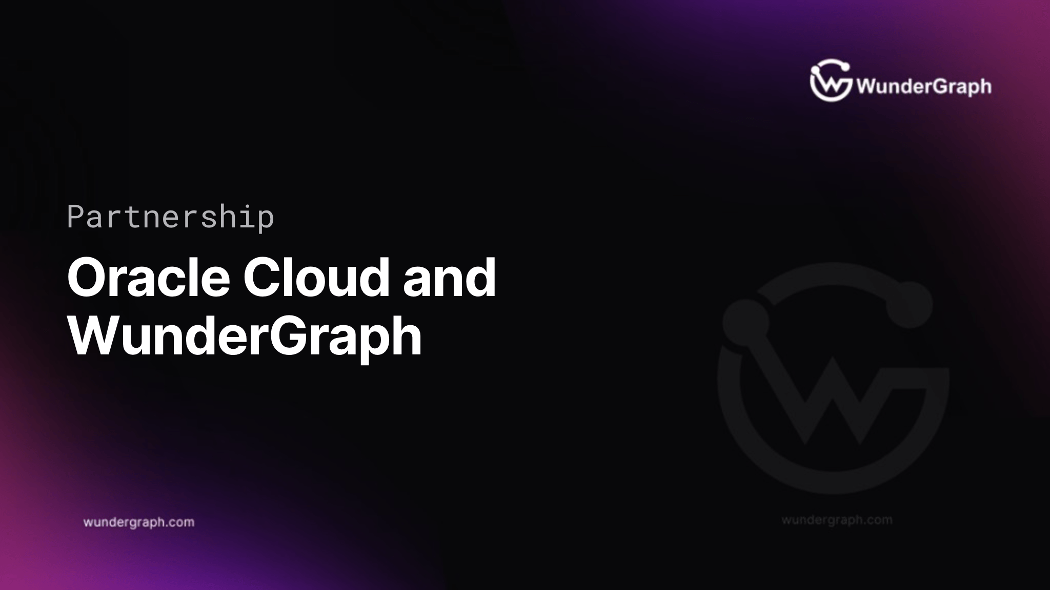 Partnership Announcement: Oracle Cloud and WunderGraph