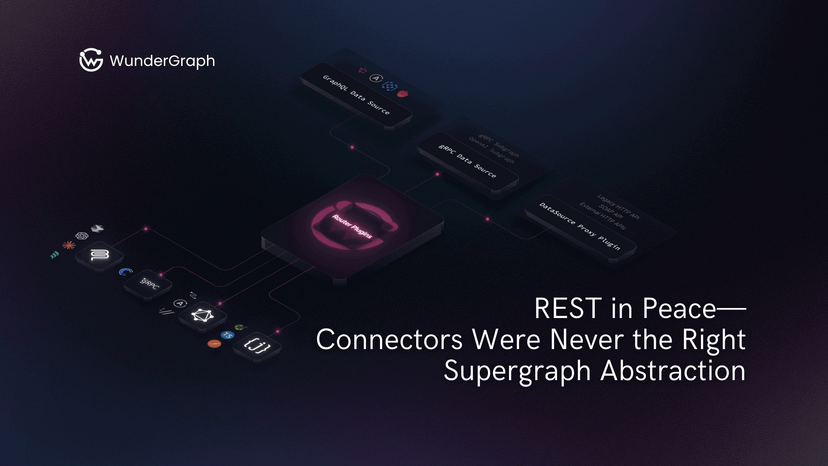 REST in Peace—Connectors Were Never the Right Supergraph Abstraction