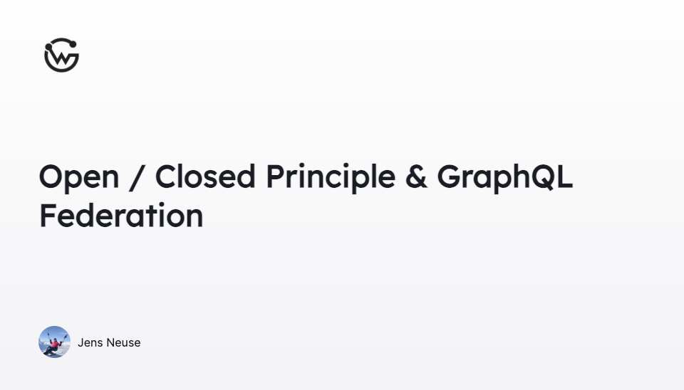 GraphQL Federation Architecture: Open/Closed Principle & Project-Based SuperGraphs