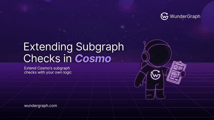 Extending Subgraph Checks in Cosmo