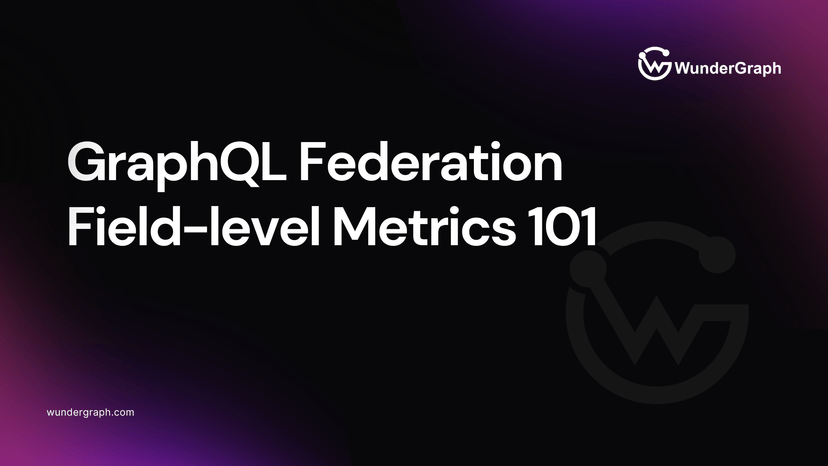 GraphQL Federation Field-level Metrics 101