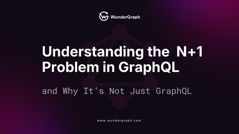 Understanding the N+1 Problem in GraphQL (and Why It’s Not Just GraphQL)