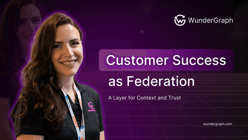 Customer Success as Federation: A Layer for Context and Trust