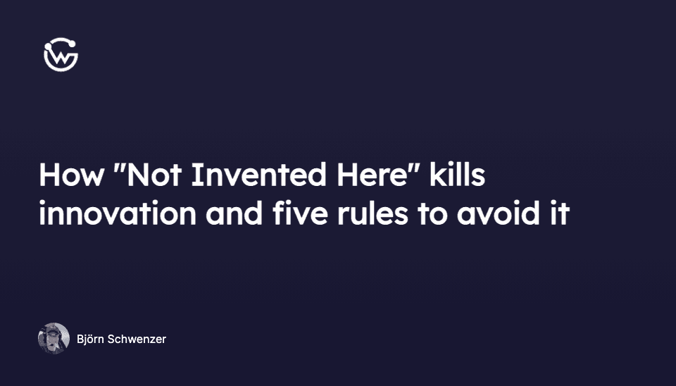 How Not invented here kills innovation and 5 rules to avoid it