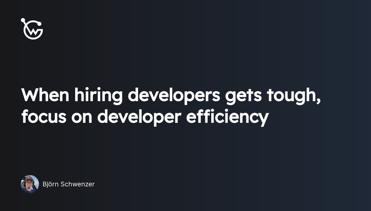 When hiring developers gets tough, focus on developer efficiency