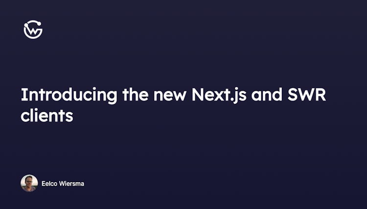 Introducing the new Next.js and SWR clients