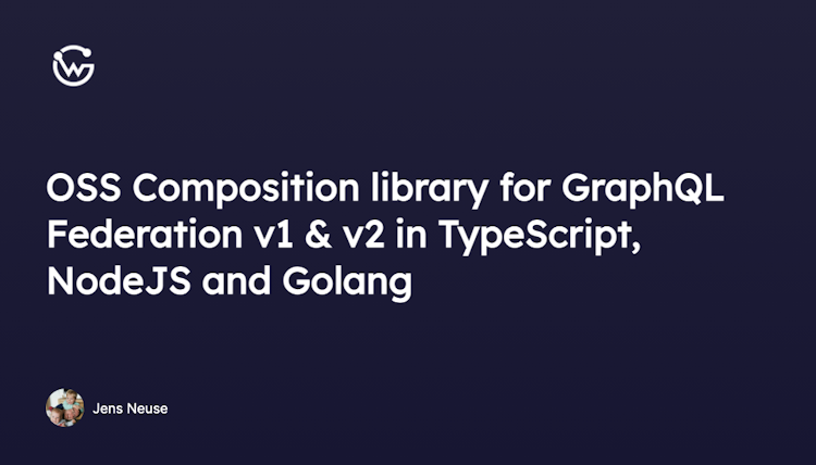 OSS Composition library for GraphQL Federation v1 & v2 in TypeScript, NodeJS and Golang