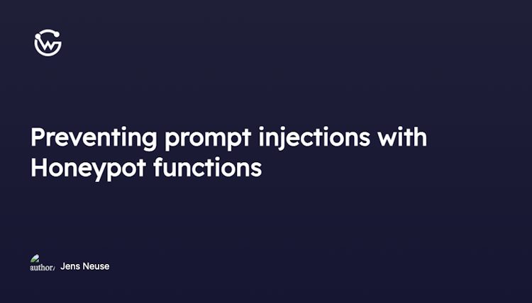 Preventing prompt injections with Honeypot functions