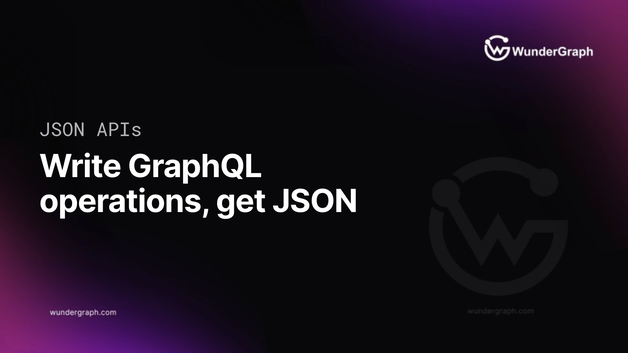 Build JSON APIs with JSON-Schema by writing GraphQL Operations against any DataSource like REST, GraphQL, Apollo Federation, PostgreSQL and MySQL