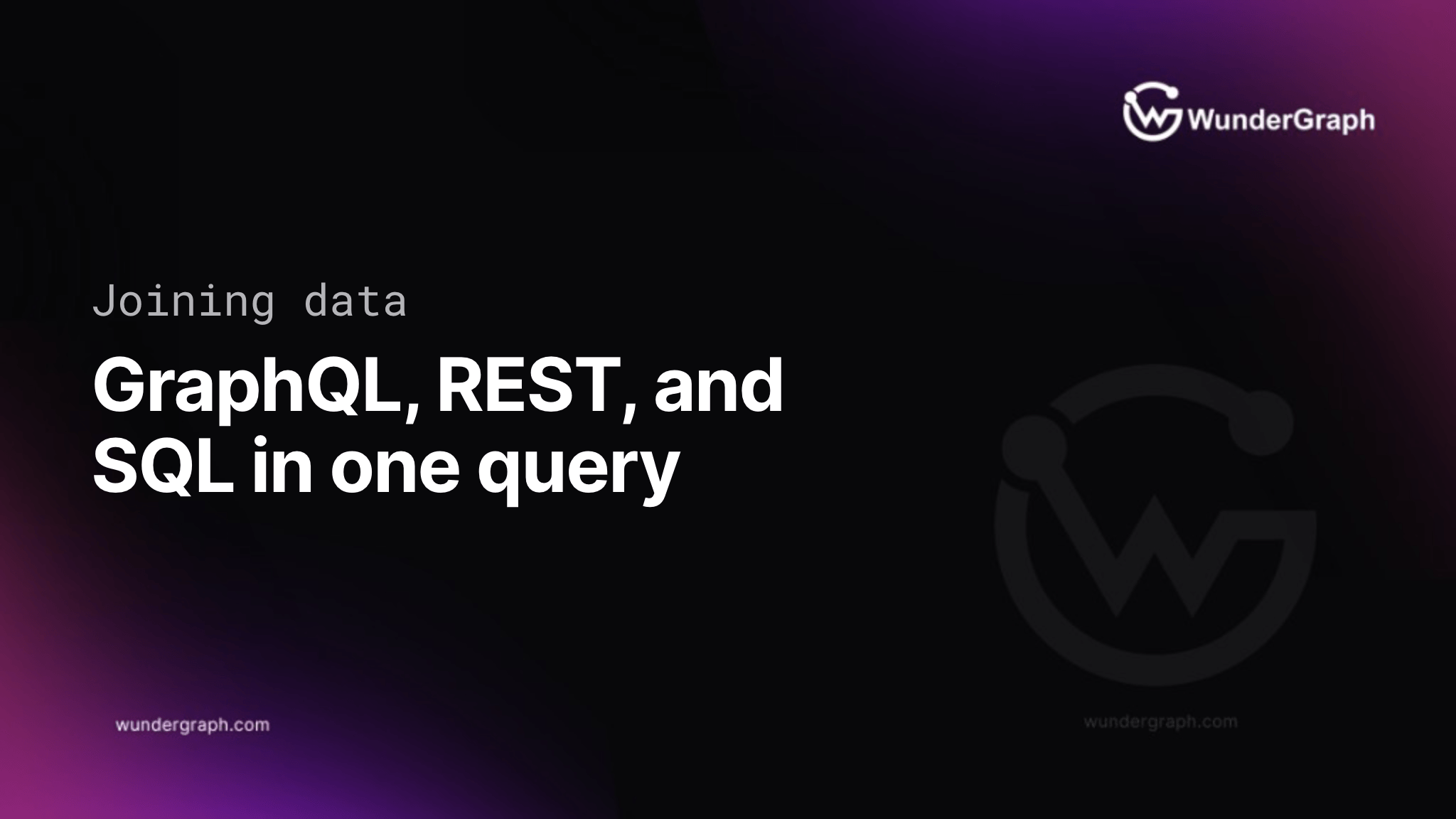 Join data across APIs: GraphQL, REST, PostgreSQL, MySQL and more