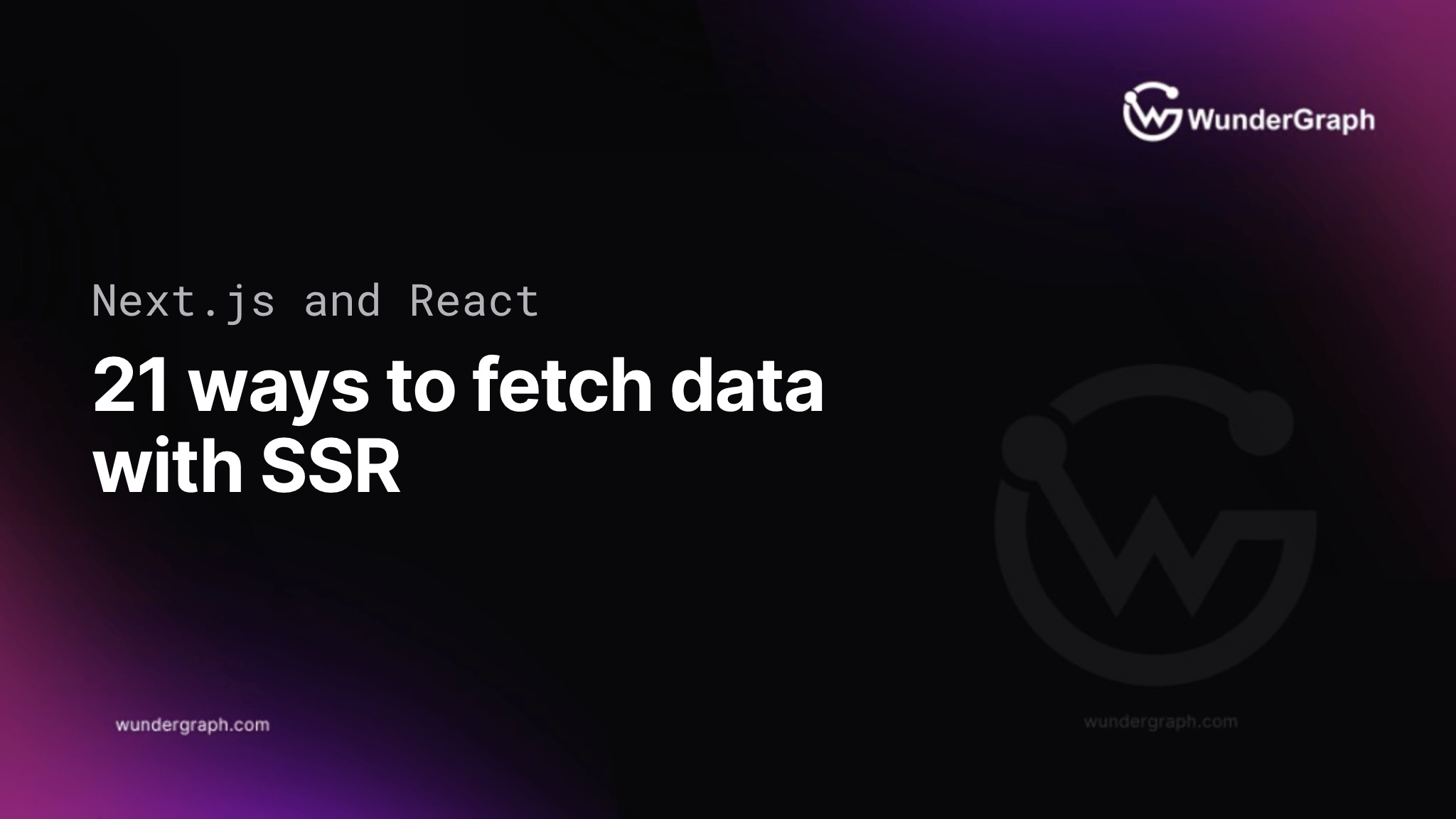 NextJS / React SSR: 21 Universal Data Fetching Patterns & Best Practices