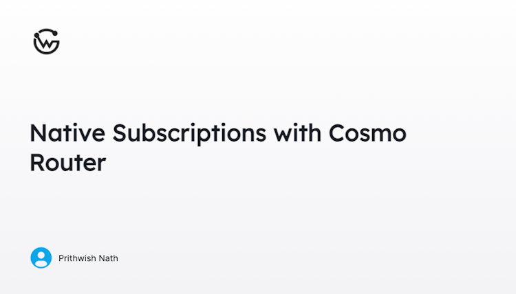 Native Subscriptions with Cosmo Router