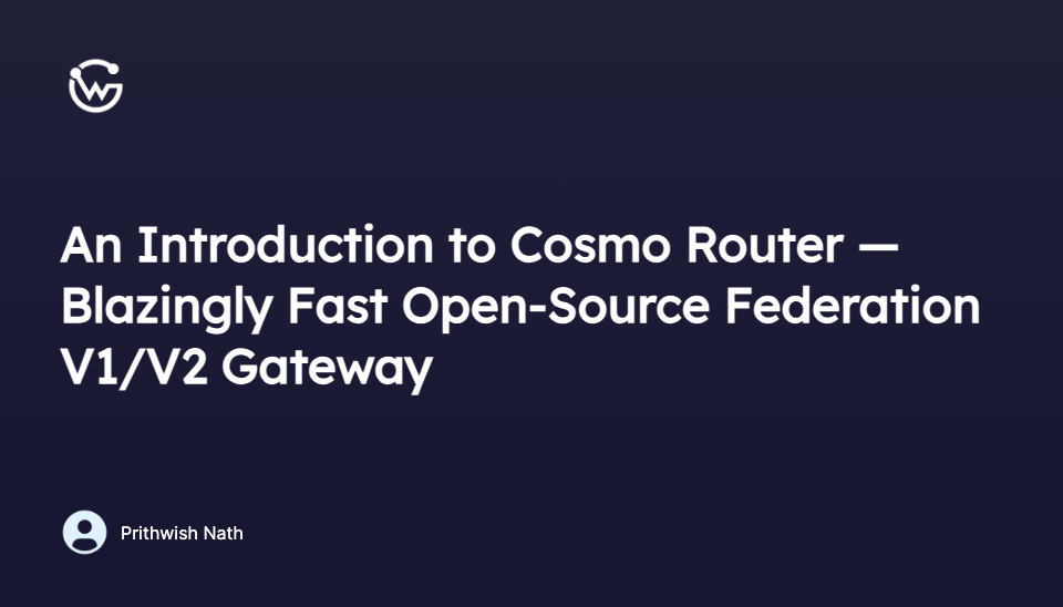 An Introduction to Cosmo Router — Blazingly Fast Open-Source Federation  V1/V2 Gateway - WunderGraph