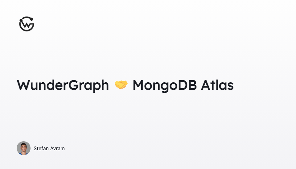 WunderGraph 🤝 MongoDB Atlas